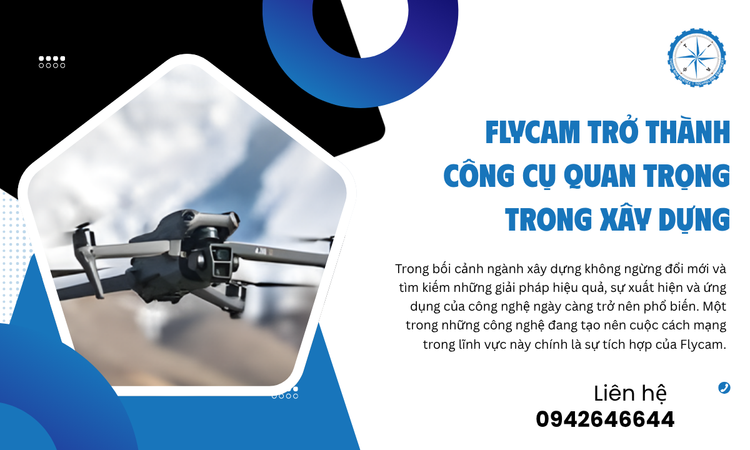 Flycam: Bước Tiến Vượt Bậc Trong Khảo Sát Địa Hình